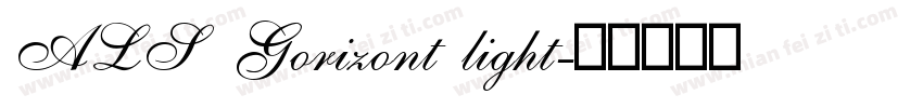 ALS Gorizont light字体转换